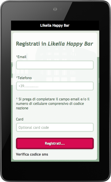 Fai registrare i clienti alla fidelity cards utilizzando un tablet, smartphone, iphone, ipad o android